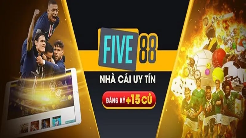 Five88 là nhà cái uy tín, không bao giờ lừa đảo