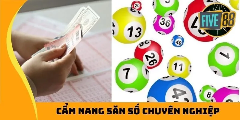 Cẩm nang săn số chuyên nghiệp