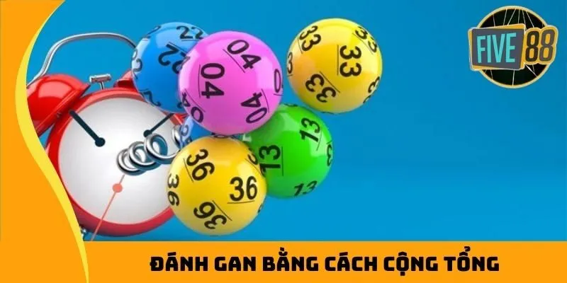 Đánh gan bằng cách cộng tổng