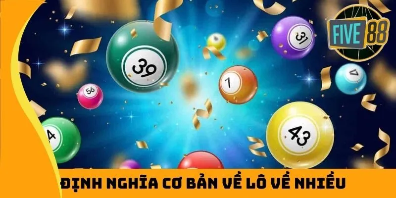 Định nghĩa cơ bản về lô về nhiều