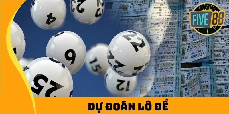Dự Đoán Lô Đề