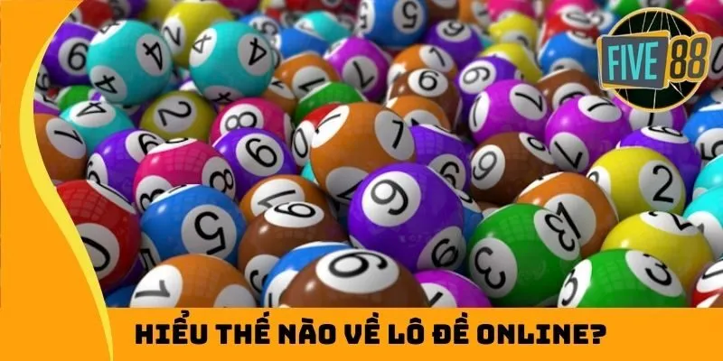 Hiểu thế nào về lô đề online?