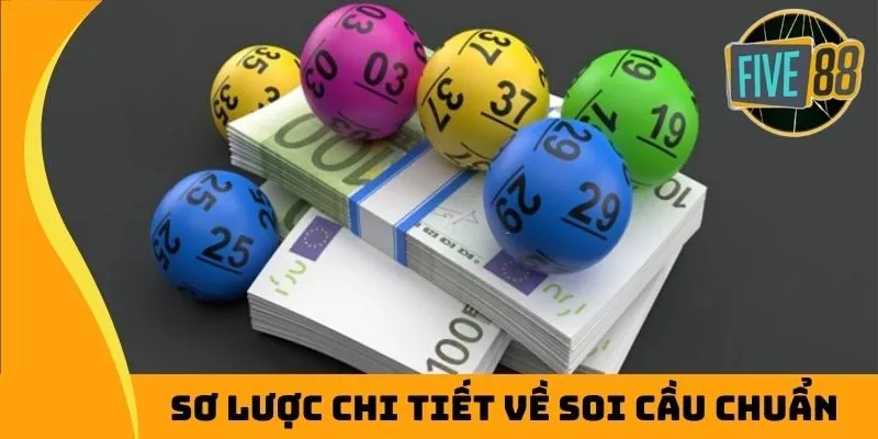 Sơ lược chi tiết về soi cầu chuẩn